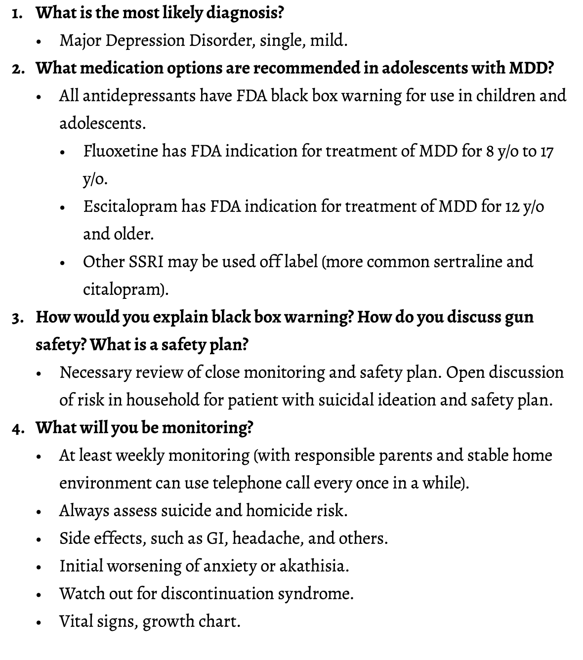 1. What is the most likely diagnosis? • Major Depression Disorder, single, mild. 2. What medication options are recom...