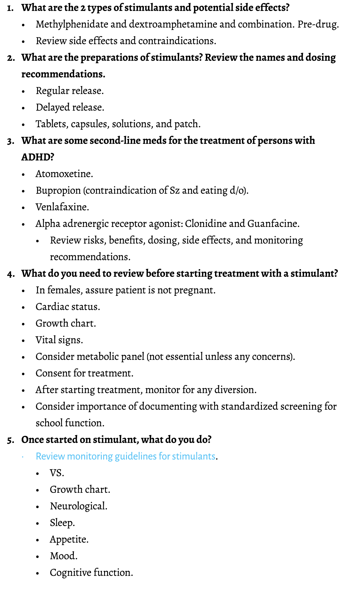 1. What are the 2 types of stimulants and potential side effects? • Methylphenidate and dextroamphetamine and combina...