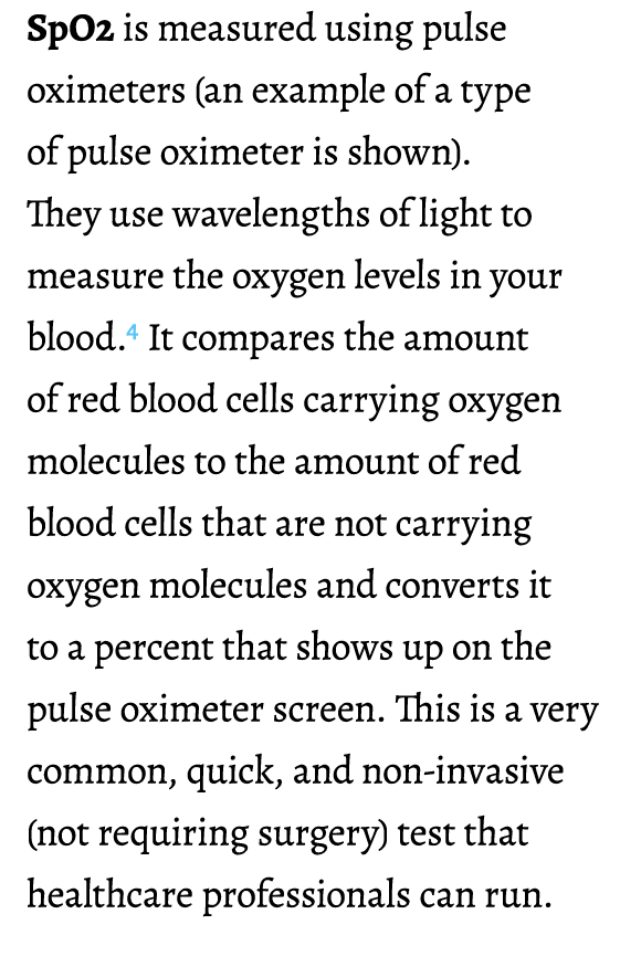 SpO2 is measured using pulse oximeters (an example of a type of pulse oximeter is shown). They use wavelengths of lig...