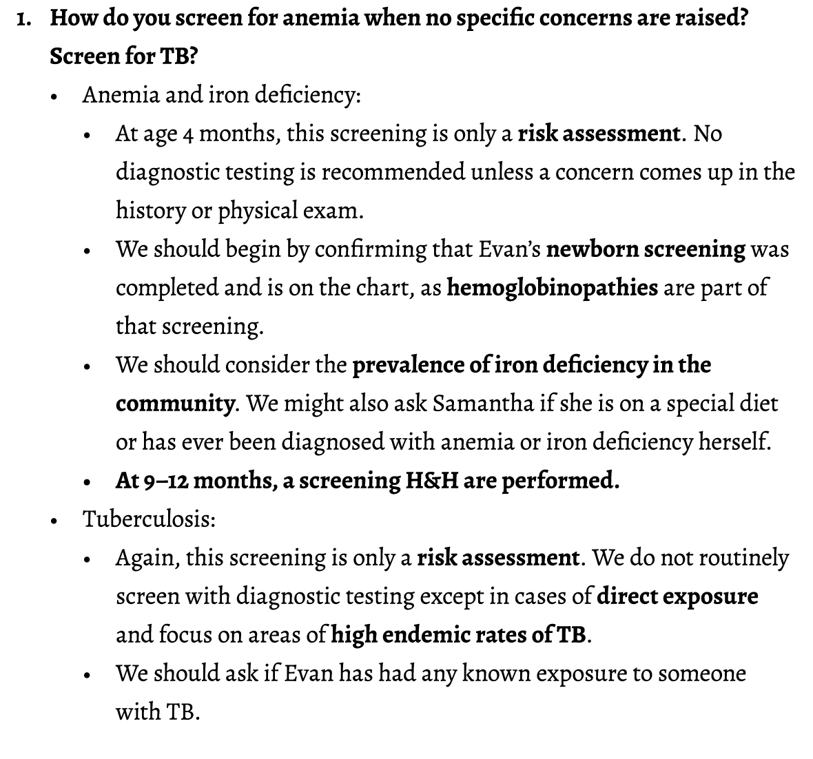 1. How do you screen for anemia when no specific concerns are raised? Screen for TB? • Anemia and iron deficiency: • ...