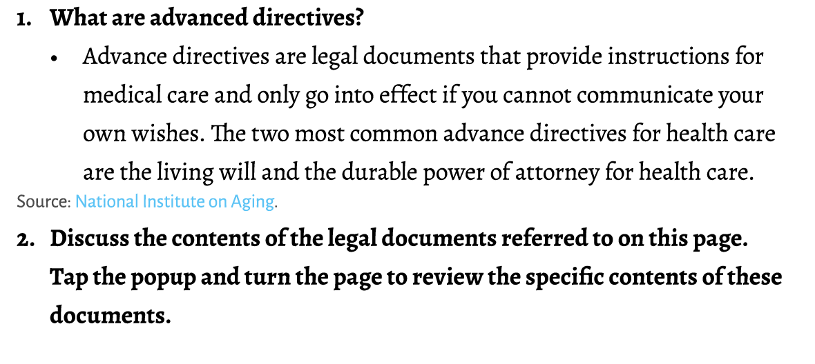 1. What are advanced directives? • Advance directives are legal documents that provide instructions for medical care ...