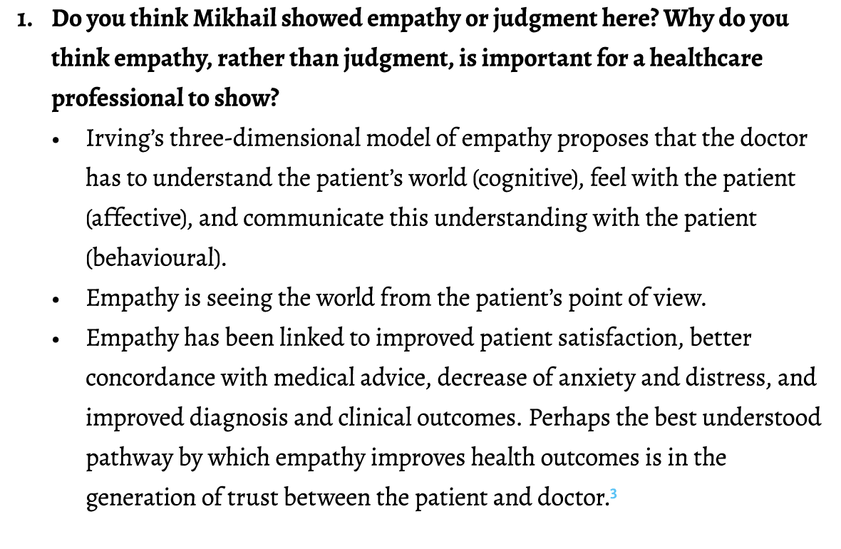 1. Do you think Mikhail showed empathy or judgment here? Why do you think empathy, rather than judgment, is important...