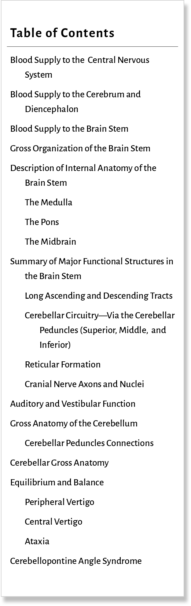 Table of Contents Blood Supply to the Central Nervous System Blood Supply to the Cerebrum and Diencephalon Blood Supp...